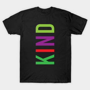 KIND design, version one T-Shirt